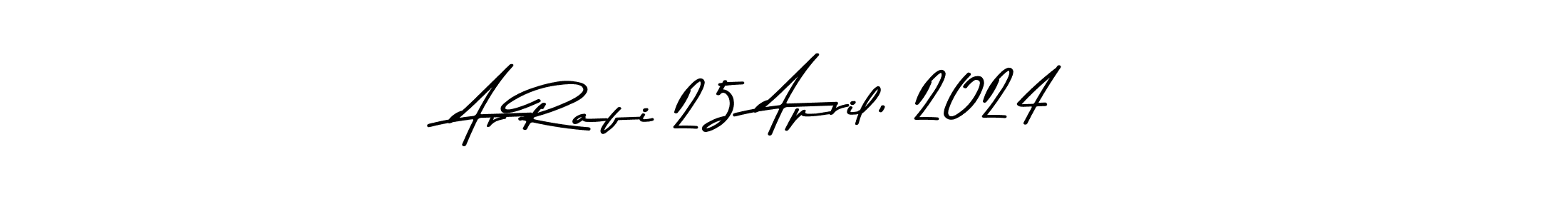 Also we have Ar Rafi 25 April, 2024 name is the best signature style. Create professional handwritten signature collection using Asem Kandis PERSONAL USE autograph style. Ar Rafi 25 April, 2024 signature style 9 images and pictures png