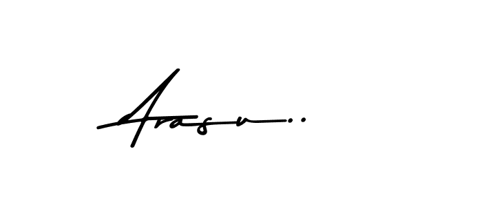 How to make Arasu.. name signature. Use Asem Kandis PERSONAL USE style for creating short signs online. This is the latest handwritten sign. Arasu.. signature style 9 images and pictures png