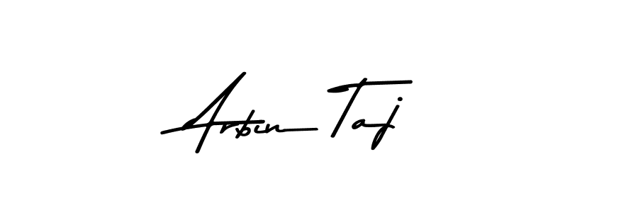 How to make Arbin Taj signature? Asem Kandis PERSONAL USE is a professional autograph style. Create handwritten signature for Arbin Taj name. Arbin Taj signature style 9 images and pictures png