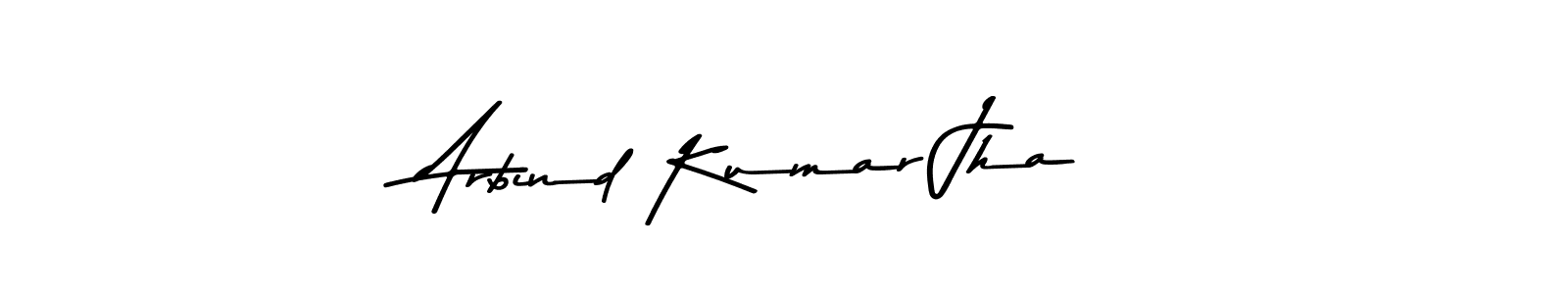 Arbind Kumar Jha stylish signature style. Best Handwritten Sign (Asem Kandis PERSONAL USE) for my name. Handwritten Signature Collection Ideas for my name Arbind Kumar Jha. Arbind Kumar Jha signature style 9 images and pictures png