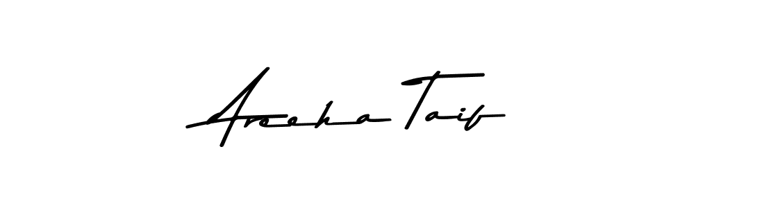 Areeha Taif stylish signature style. Best Handwritten Sign (Asem Kandis PERSONAL USE) for my name. Handwritten Signature Collection Ideas for my name Areeha Taif. Areeha Taif signature style 9 images and pictures png