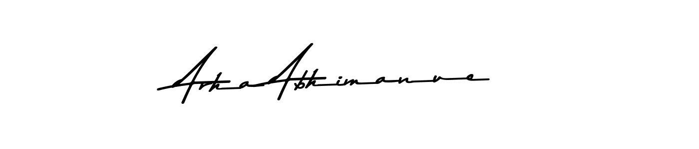 Make a short Arha Abhimanue signature style. Manage your documents anywhere anytime using Asem Kandis PERSONAL USE. Create and add eSignatures, submit forms, share and send files easily. Arha Abhimanue signature style 9 images and pictures png