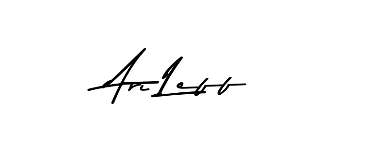 Ari Leff stylish signature style. Best Handwritten Sign (Asem Kandis PERSONAL USE) for my name. Handwritten Signature Collection Ideas for my name Ari Leff. Ari Leff signature style 9 images and pictures png