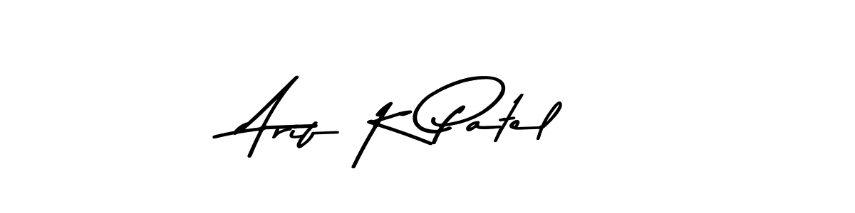 Asem Kandis PERSONAL USE is a professional signature style that is perfect for those who want to add a touch of class to their signature. It is also a great choice for those who want to make their signature more unique. Get Arif K Patel name to fancy signature for free. Arif K Patel signature style 9 images and pictures png