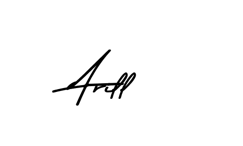 You should practise on your own different ways (Asem Kandis PERSONAL USE) to write your name (Arill) in signature. don't let someone else do it for you. Arill signature style 9 images and pictures png
