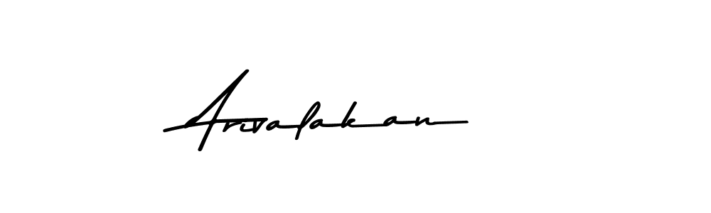 Arivalakan stylish signature style. Best Handwritten Sign (Asem Kandis PERSONAL USE) for my name. Handwritten Signature Collection Ideas for my name Arivalakan. Arivalakan signature style 9 images and pictures png