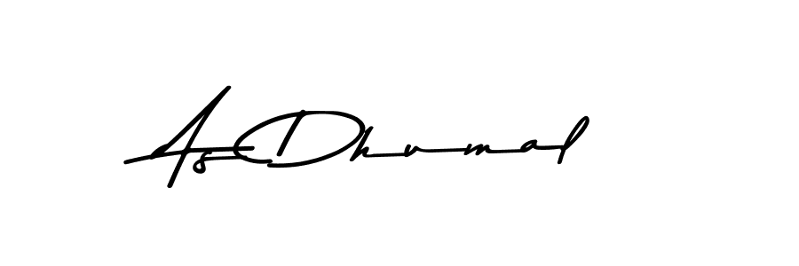 Once you've used our free online signature maker to create your best signature Asem Kandis PERSONAL USE style, it's time to enjoy all of the benefits that As Dhumal name signing documents. As Dhumal signature style 9 images and pictures png