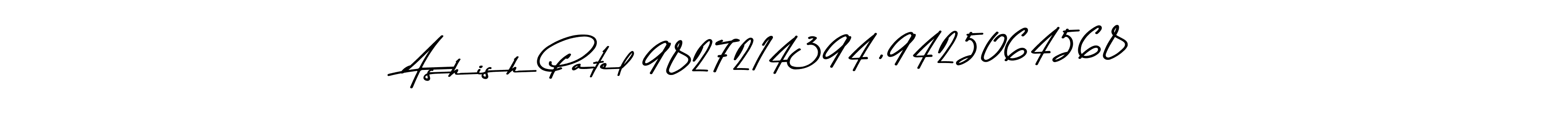 The best way (Asem Kandis PERSONAL USE) to make a short signature is to pick only two or three words in your name. The name Ashish Patel 9827214394,9425064568 include a total of six letters. For converting this name. Ashish Patel 9827214394,9425064568 signature style 9 images and pictures png