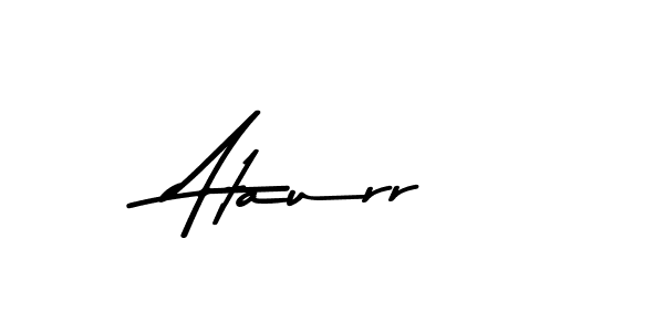 Make a beautiful signature design for name Ataurr. With this signature (Asem Kandis PERSONAL USE) style, you can create a handwritten signature for free. Ataurr signature style 9 images and pictures png