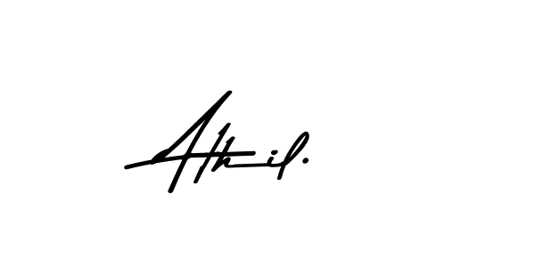 Make a beautiful signature design for name Athil.. With this signature (Asem Kandis PERSONAL USE) style, you can create a handwritten signature for free. Athil. signature style 9 images and pictures png