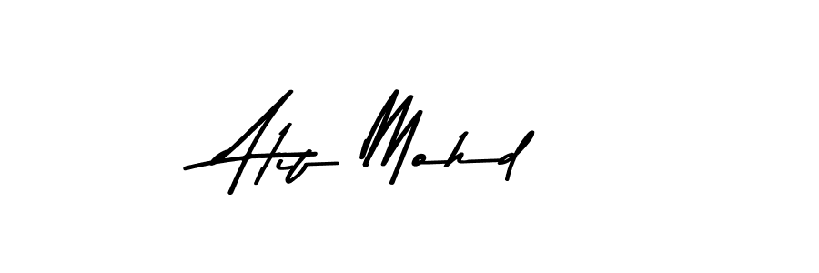 Create a beautiful signature design for name Atif Mohd. With this signature (Asem Kandis PERSONAL USE) fonts, you can make a handwritten signature for free. Atif Mohd signature style 9 images and pictures png