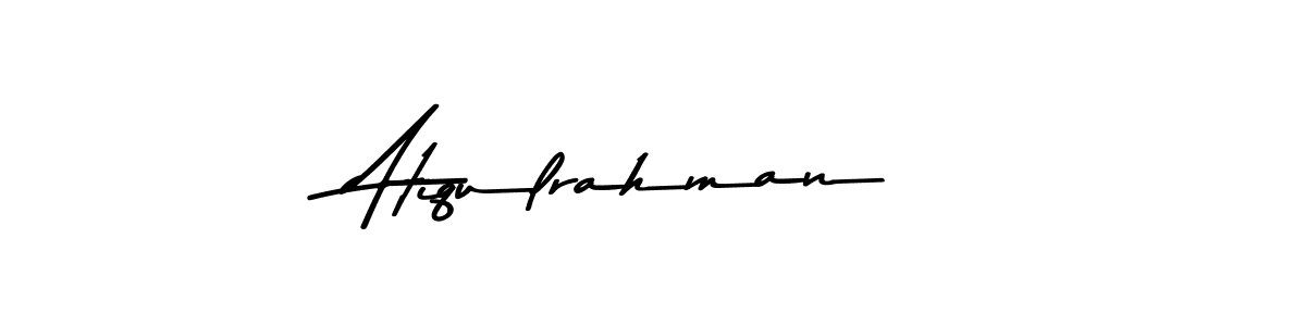 This is the best signature style for the Atiqulrahman name. Also you like these signature font (Asem Kandis PERSONAL USE). Mix name signature. Atiqulrahman signature style 9 images and pictures png