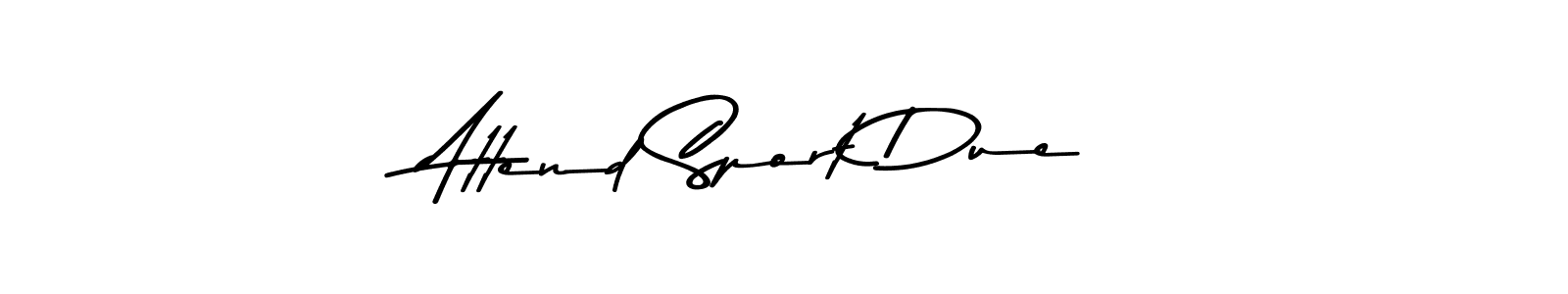 This is the best signature style for the Attend Sport Due name. Also you like these signature font (Asem Kandis PERSONAL USE). Mix name signature. Attend Sport Due signature style 9 images and pictures png