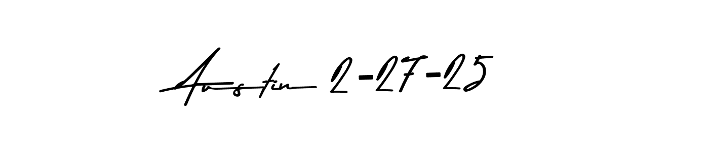 Design your own signature with our free online signature maker. With this signature software, you can create a handwritten (Asem Kandis PERSONAL USE) signature for name Austin 2-27-25. Austin 2-27-25 signature style 9 images and pictures png