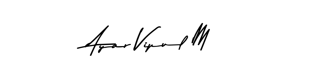 Asem Kandis PERSONAL USE is a professional signature style that is perfect for those who want to add a touch of class to their signature. It is also a great choice for those who want to make their signature more unique. Get Ayar Vipul M name to fancy signature for free. Ayar Vipul M signature style 9 images and pictures png