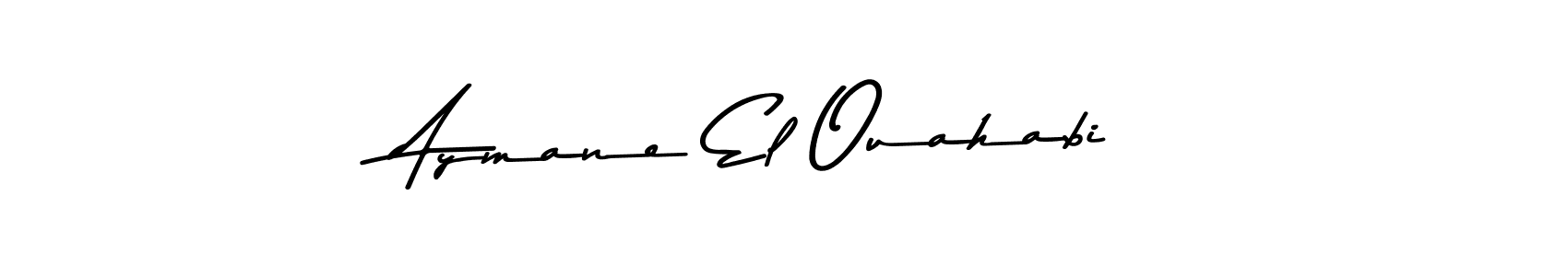 if you are searching for the best signature style for your name Aymane El Ouahabi. so please give up your signature search. here we have designed multiple signature styles  using Asem Kandis PERSONAL USE. Aymane El Ouahabi signature style 9 images and pictures png