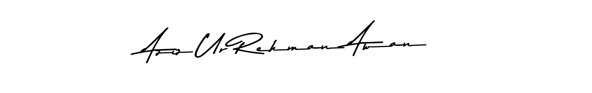 See photos of Aziz Ur Rehman Awan official signature by Spectra . Check more albums & portfolios. Read reviews & check more about Asem Kandis PERSONAL USE font. Aziz Ur Rehman Awan signature style 9 images and pictures png