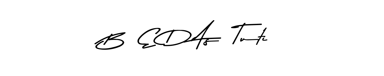 How to make B  E D As  Tuti signature? Asem Kandis PERSONAL USE is a professional autograph style. Create handwritten signature for B  E D As  Tuti name. B  E D As  Tuti signature style 9 images and pictures png