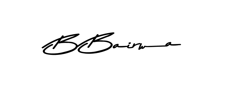 Also we have B Bairwa name is the best signature style. Create professional handwritten signature collection using Asem Kandis PERSONAL USE autograph style. B Bairwa signature style 9 images and pictures png