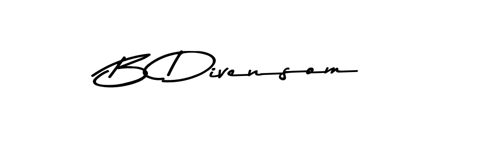 Use a signature maker to create a handwritten signature online. With this signature software, you can design (Asem Kandis PERSONAL USE) your own signature for name B Divensom. B Divensom signature style 9 images and pictures png