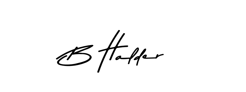 How to make B Halder signature? Asem Kandis PERSONAL USE is a professional autograph style. Create handwritten signature for B Halder name. B Halder signature style 9 images and pictures png