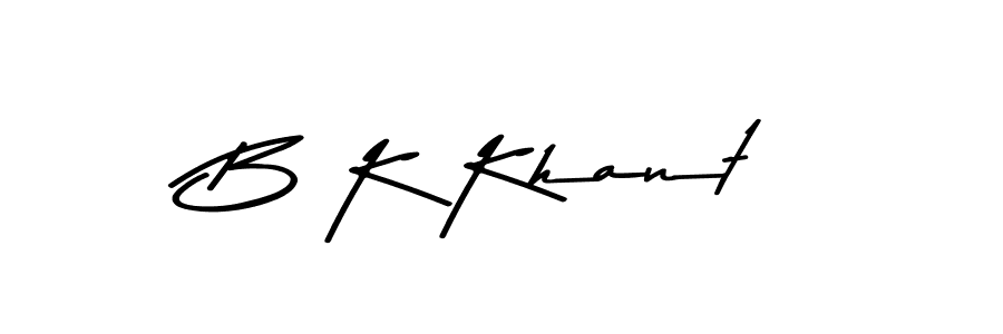 How to make B K Khant signature? Asem Kandis PERSONAL USE is a professional autograph style. Create handwritten signature for B K Khant name. B K Khant signature style 9 images and pictures png