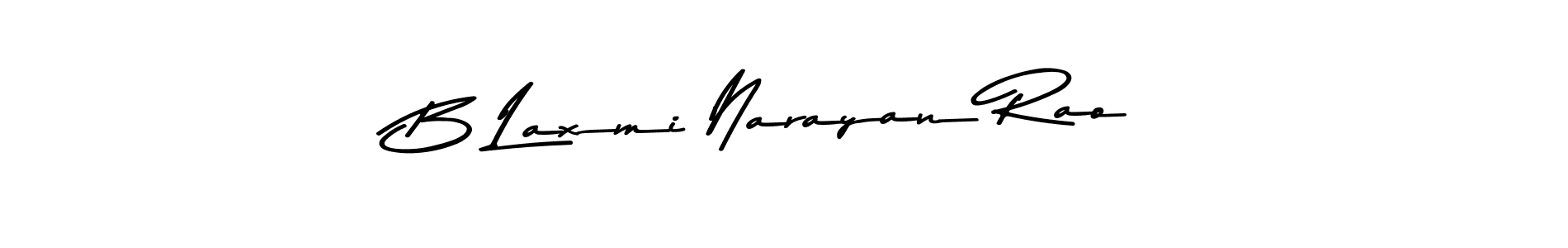 You should practise on your own different ways (Asem Kandis PERSONAL USE) to write your name (B Laxmi Narayan Rao) in signature. don't let someone else do it for you. B Laxmi Narayan Rao signature style 9 images and pictures png