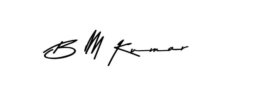 Create a beautiful signature design for name B M Kumar. With this signature (Asem Kandis PERSONAL USE) fonts, you can make a handwritten signature for free. B M Kumar signature style 9 images and pictures png