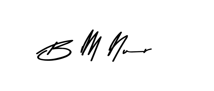 How to make B M Nur signature? Asem Kandis PERSONAL USE is a professional autograph style. Create handwritten signature for B M Nur name. B M Nur signature style 9 images and pictures png