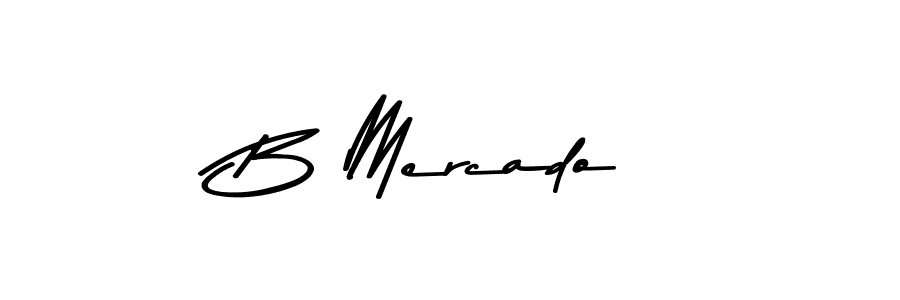 Make a beautiful signature design for name B Mercado. With this signature (Asem Kandis PERSONAL USE) style, you can create a handwritten signature for free. B Mercado signature style 9 images and pictures png