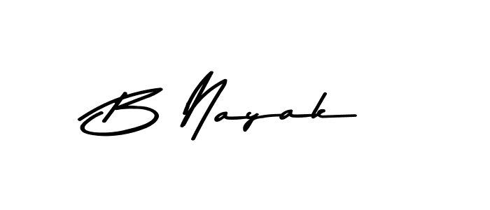 Create a beautiful signature design for name B Nayak. With this signature (Asem Kandis PERSONAL USE) fonts, you can make a handwritten signature for free. B Nayak signature style 9 images and pictures png