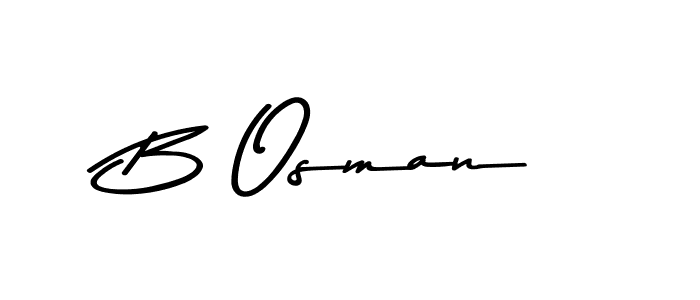 Create a beautiful signature design for name B Osman. With this signature (Asem Kandis PERSONAL USE) fonts, you can make a handwritten signature for free. B Osman signature style 9 images and pictures png