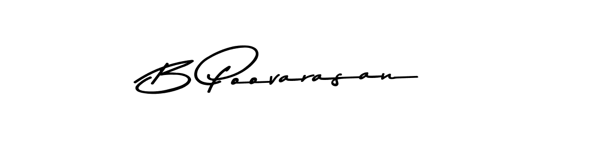 Design your own signature with our free online signature maker. With this signature software, you can create a handwritten (Asem Kandis PERSONAL USE) signature for name B Poovarasan. B Poovarasan signature style 9 images and pictures png