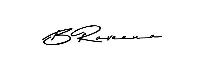 How to make B Raveena name signature. Use Asem Kandis PERSONAL USE style for creating short signs online. This is the latest handwritten sign. B Raveena signature style 9 images and pictures png