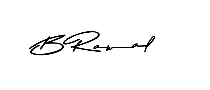 How to make B Rawal name signature. Use Asem Kandis PERSONAL USE style for creating short signs online. This is the latest handwritten sign. B Rawal signature style 9 images and pictures png