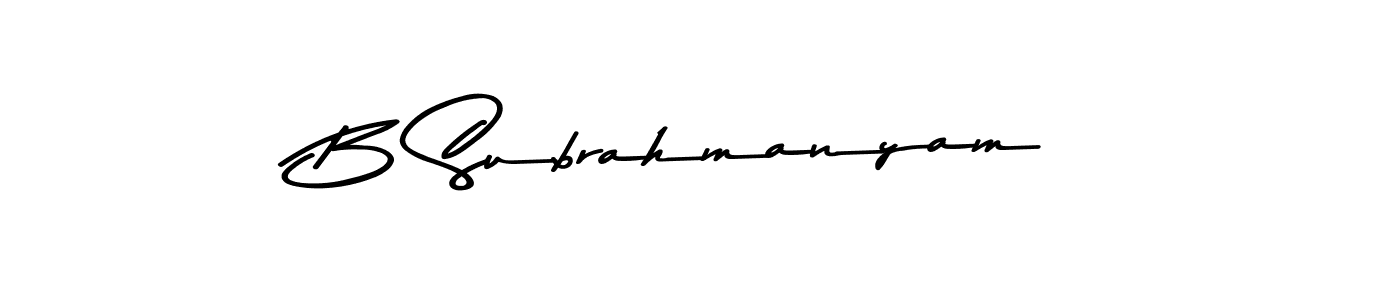 Create a beautiful signature design for name B Subrahmanyam. With this signature (Asem Kandis PERSONAL USE) fonts, you can make a handwritten signature for free. B Subrahmanyam signature style 9 images and pictures png