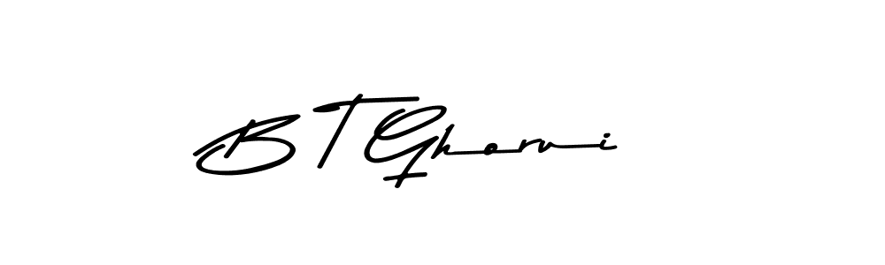 B T Ghorui stylish signature style. Best Handwritten Sign (Asem Kandis PERSONAL USE) for my name. Handwritten Signature Collection Ideas for my name B T Ghorui. B T Ghorui signature style 9 images and pictures png