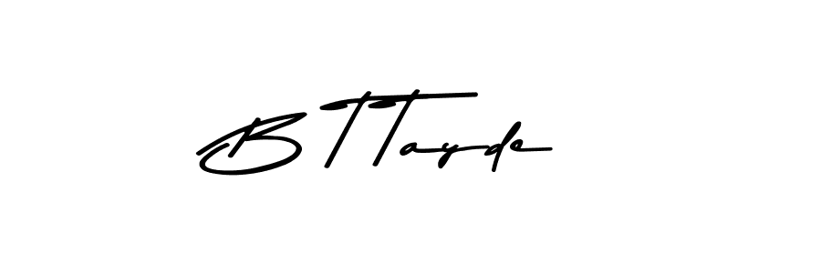 Here are the top 10 professional signature styles for the name B T Tayde. These are the best autograph styles you can use for your name. B T Tayde signature style 9 images and pictures png