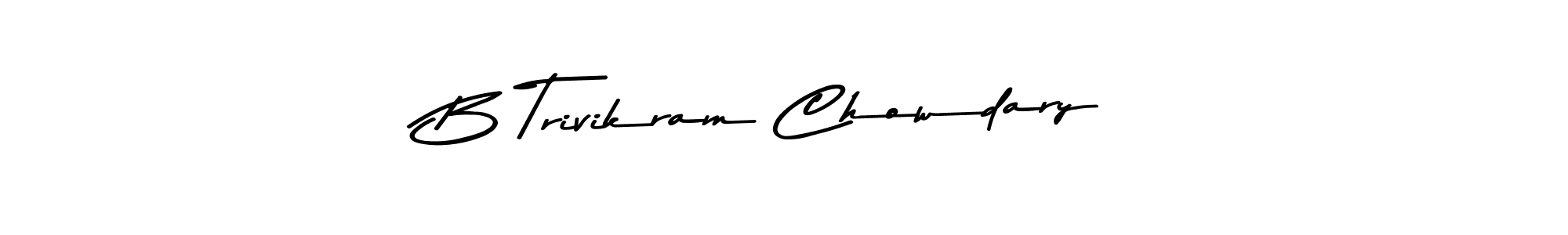 Also we have B Trivikram Chowdary name is the best signature style. Create professional handwritten signature collection using Asem Kandis PERSONAL USE autograph style. B Trivikram Chowdary signature style 9 images and pictures png