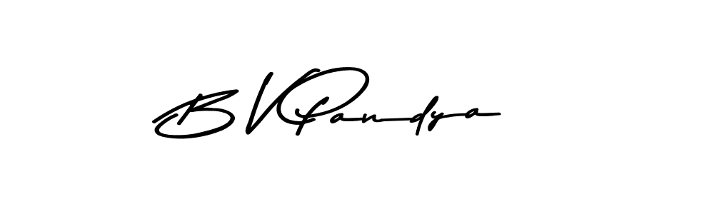 You should practise on your own different ways (Asem Kandis PERSONAL USE) to write your name (B V Pandya) in signature. don't let someone else do it for you. B V Pandya signature style 9 images and pictures png