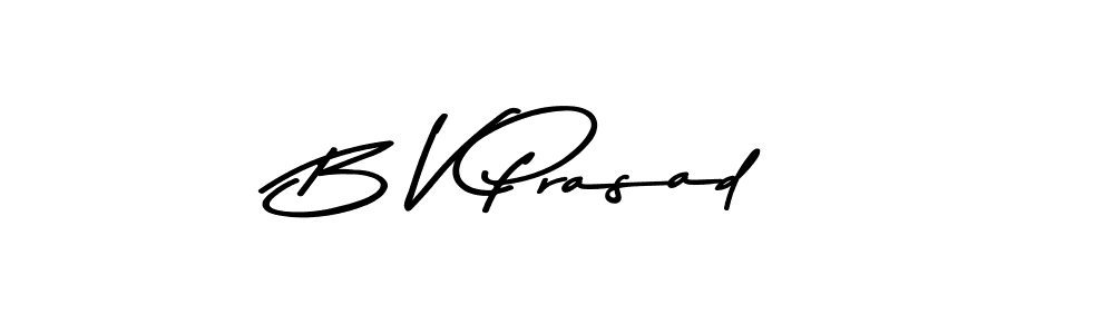 Create a beautiful signature design for name B V Prasad. With this signature (Asem Kandis PERSONAL USE) fonts, you can make a handwritten signature for free. B V Prasad signature style 9 images and pictures png