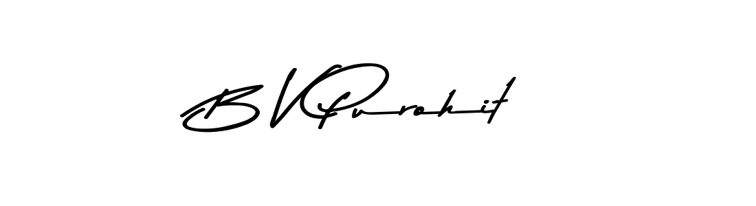 Also we have B V Purohit name is the best signature style. Create professional handwritten signature collection using Asem Kandis PERSONAL USE autograph style. B V Purohit signature style 9 images and pictures png