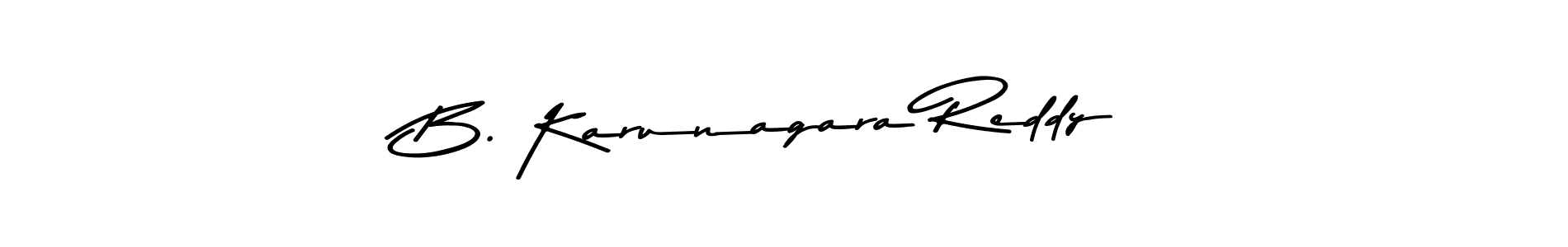 Make a beautiful signature design for name B. Karunagara Reddy. With this signature (Asem Kandis PERSONAL USE) style, you can create a handwritten signature for free. B. Karunagara Reddy signature style 9 images and pictures png