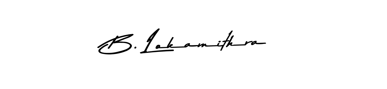 Also You can easily find your signature by using the search form. We will create B. Lokamithra name handwritten signature images for you free of cost using Asem Kandis PERSONAL USE sign style. B. Lokamithra signature style 9 images and pictures png