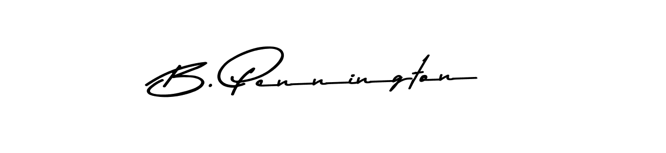 Create a beautiful signature design for name B. Pennington. With this signature (Asem Kandis PERSONAL USE) fonts, you can make a handwritten signature for free. B. Pennington signature style 9 images and pictures png