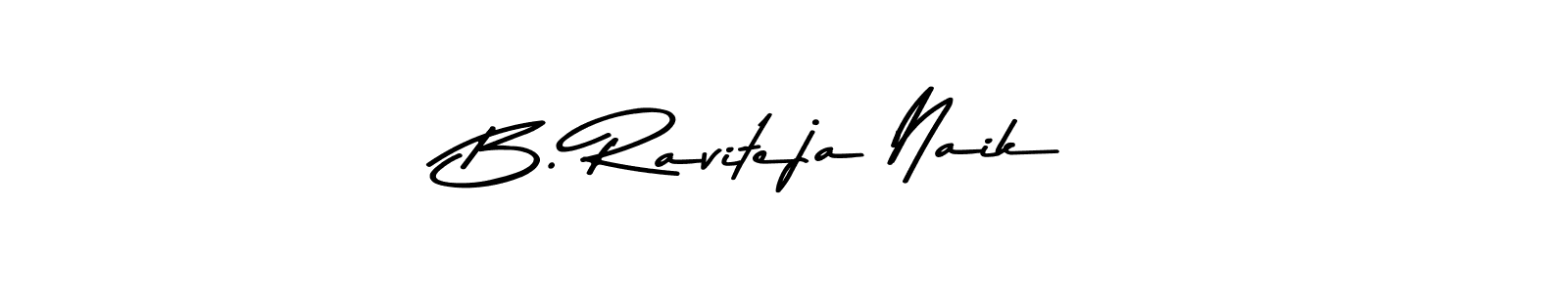 The best way (Asem Kandis PERSONAL USE) to make a short signature is to pick only two or three words in your name. The name B. Raviteja Naik include a total of six letters. For converting this name. B. Raviteja Naik signature style 9 images and pictures png