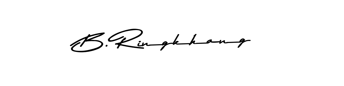 Make a beautiful signature design for name B. Ringkhang. With this signature (Asem Kandis PERSONAL USE) style, you can create a handwritten signature for free. B. Ringkhang signature style 9 images and pictures png