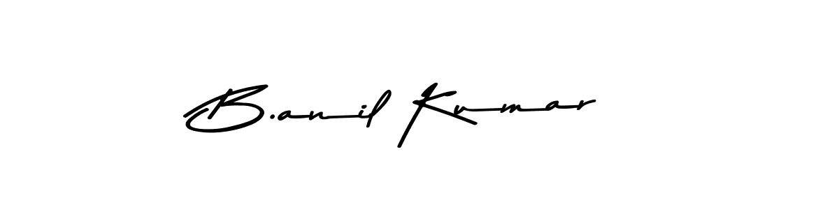 Make a beautiful signature design for name B.anil Kumar. With this signature (Asem Kandis PERSONAL USE) style, you can create a handwritten signature for free. B.anil Kumar signature style 9 images and pictures png