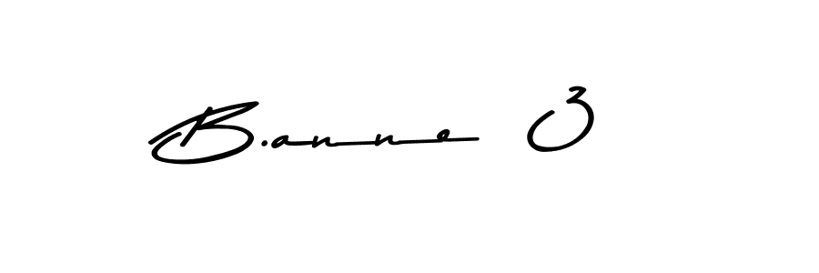 Create a beautiful signature design for name B.anne <3. With this signature (Asem Kandis PERSONAL USE) fonts, you can make a handwritten signature for free. B.anne <3 signature style 9 images and pictures png