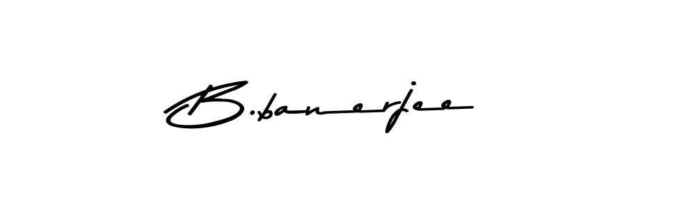 Use a signature maker to create a handwritten signature online. With this signature software, you can design (Asem Kandis PERSONAL USE) your own signature for name B.banerjee. B.banerjee signature style 9 images and pictures png
